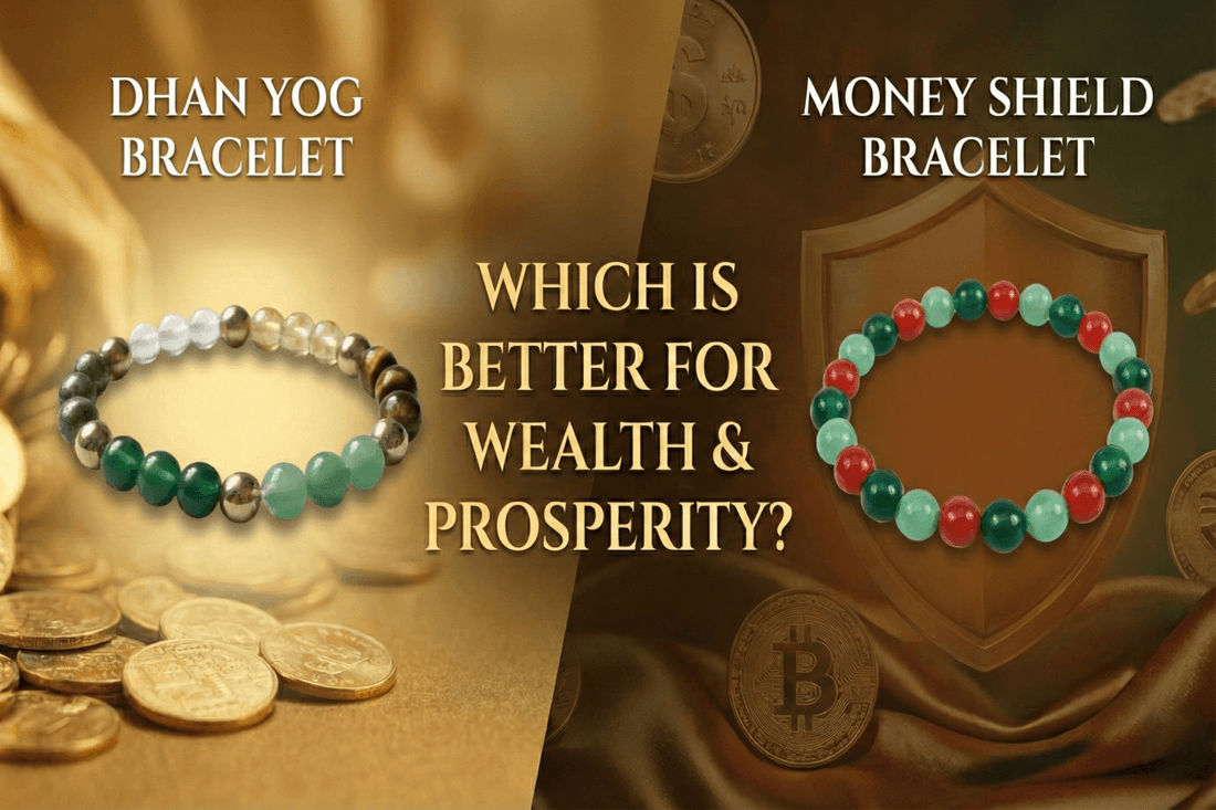 Dhan Yog vs Money Shield Bracelet – Which Is Better for Wealth & Prosperity? | DivineAdda